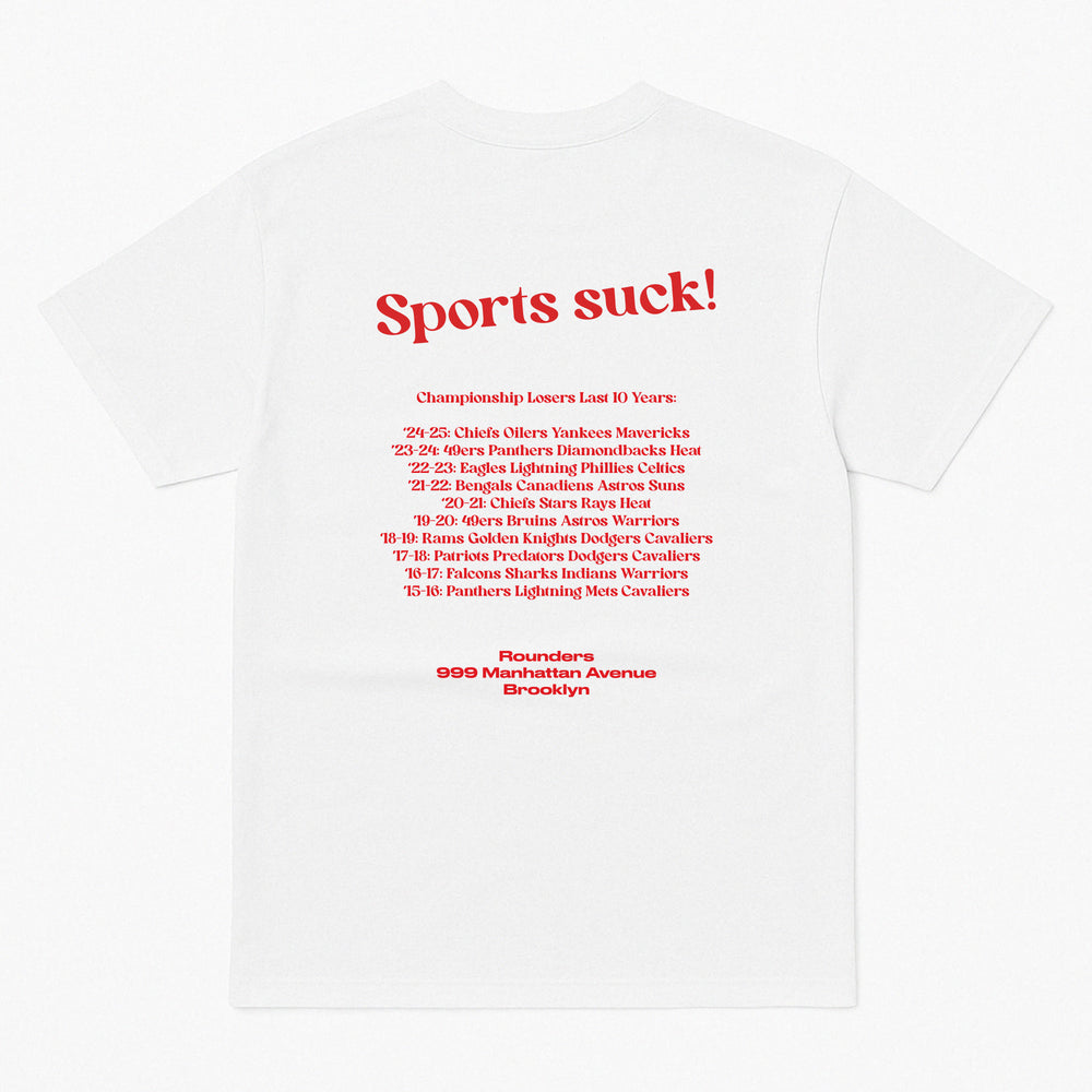 Sports Suck T-Shirt - Sports Suck T-Shirt